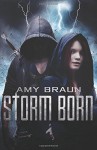 Storm Born - Amy Braun