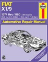 Fiat X1/9 Automotive Repair Manual (Haynes Repair Manual) - John H. Haynes, B. Gilmour