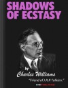 Shadows of Ecstasy (2012 Digital Edn. / Interactive TOC) - Charles Williams, James.W Austin