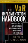 The Var Implementation Handbook - Greg N. Gregoriou