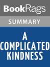 A Complicated Kindness by Miriam Toews l Summary & Study Guide - BookRags