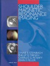 Shoulder Magnetic Resonance Imaging - Lynne S. Steinbach, Phillip F.J. Tirman, Charles G. Peterfy, John F. Feller