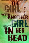 The Girl With Another Girl In Her Head (Convergence, Journey to Nyorfias Book 1 Anniversary Edition) - T.M. Roy w/a Terran Moffat