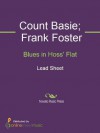 Blues in Hoss' Flat - Count Basie, Frank Foster