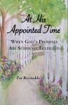 At His Appointed Time - Pat Reynolds