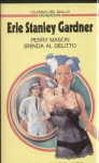 Perry Mason brinda al delitto (Perry Mason) - Erle Stanley Gardner