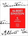 Oeuvres choisies, Tome 6: Écrits politiques - Albert Einstein, Françoise Balibar