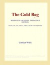 The Gold Bag (Webster's Japanese Thesaurus Edition) - Icon Group International