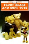 Teddy Bears And Soft Toys (Shire Albums) - Pauline Cockrill