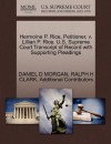 Hermoine P. Rice, Petitioner, v. Lillian P. Rice. U.S. Supreme Court Transcript of Record with Supporting Pleadings - DANIEL D MORGAN, RALPH H CLARK, Additional Contributors