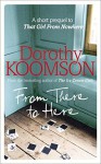 From There to Here - Dorothy Koomson