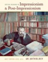 Critical Readings in Impressionism and Post-Impressionism: An Anthology - Mary Lewis