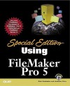 Special Edition Using FileMaker Pro 5 [With CDROM] - Rich Coulombre, Lisa Price