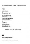 Wavelets and their Applications (NATO Science Series C: (closed)) - Karl Berry