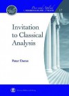 Invitation to Classical Analysis (Pure and Applied Undergraduate Texts) - Peter L. Duren