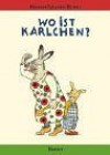 Wo ist Karlchen? - Rotraut Susanne Berner