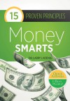 Money Smarts: Quick Answers for Busy People - Larry J. Koenig