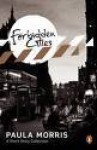 Forbidden Cities - Paula Morris