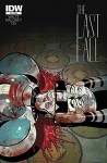 The Last Fall #3 (Of 5) - 9.4 + NM + 11/19/14+ IDW - Tom Waltz