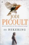 De bekering - Jodi Picoult, Joke Meijer, Henk Popken