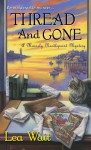 Thread and Gone (A Mainely Needlepoint Mystery) - Lea Wait