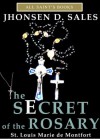 The Secret of the Rosary - St. Louis Marie de Montfort, Jhonsen Sales