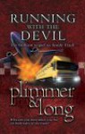 Running with the Devil - John F. Plimmer, Robert Long