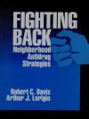 Fighting Back: Neighborhood Antidrug Strategies - Robert C. Davis, Arthur J. Lurigio