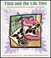 Tutu & the Ulu Tree - Sandra Goforth, Christine Pratt