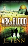 Ark of Blood: An ARKANE Thriller Book 3 (Volume 3) - J F Penn