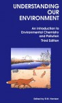 Understanding our Environment - R.M. Harrison, Andrew C. Skinner, H. Geoffrey Hewitt, J.G. Farmer, M.C. Graham, R.A. Allott, S. Smith, Stephen J. De Mora, B.J. Alloway, Roy M. Harrison, Andrew C Skinner, H Geoffrey Hewitt, J G Farmer