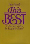 The Best: A Discerning Selection for the Quality-Obssessed - Peter Passell