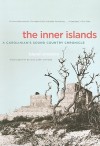 The Inner Islands: A Carolinian's Sound Country Chronicle - Bland Simpson, Ann Cary Simpson