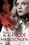 Rode Handschoen (Vloekwerkers, #2) - Holly Black