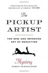 The Pickup Artist: The New and Improved Art of Seduction - Mystery, Chris Odom