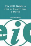 The 2011 Guide to Free or Nearly-Free E-Books - Chris Armstrong