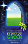 The Expanse of Green: Poems of Sohrab Sepehry (Unesco Collection of Representative Works: Persian Heritage Series) - Sohrab Sepehri