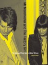 Mr Manchester and the Factory Girl: The Story of Tony and Lindsay Wilson - Lindsay Reade