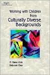 Working with Young Children from Culturally Diverse Backgrounds - M. Diane Klein, Deborah Chen