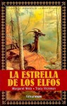 La estrella de los elfos (El Ciclo de la Puerta de la Muerte, #2) - Margaret Weis, Tracy Hickman, Hernan Sabaté, Keith Parkinson