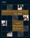 Professional Services for Men: Career Management for Barbers - Milady