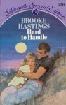 Hard to Handle (Silhouette Special Edition #250) - Brooke Hastings