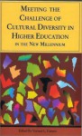 Meeting the Challenge of Cultural Diversity in Higher Education in the New Millennium - Vernon L. Farmer