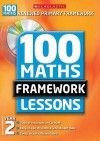 100 New Maths Framework Lessons For Year 2 (100 Maths Framework Lessons Series) - Caroline Clissold