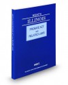 West's Illinois Probate ACT and Related Laws, 2012 Ed. - Thomson West