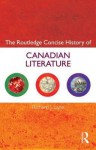 The Routledge Concise History of Canadian Literature - Richard Lane