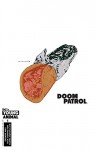 Doom Patrol (2016-) #1 - Gerard Way, Tamra Bonvillain, James Harvey, Nick Derington