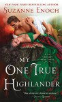 My One True Highlander (No Ordinary Hero) - Suzanne Enoch