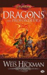 Dragons Des Profondeurs (Chroniques perdues, #1) - Margaret Weis, Tracy Hickman, Sébastien Baert