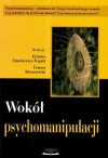 Wokół psychomanipulacji - Tomasz Maruszewski, Elżbieta Zdankiewicz - Ścigała